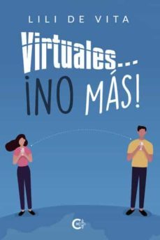 virtuales ¡no mas!-lili de vita-9788417813123