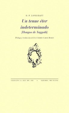 un tenue eter indeterminado-h.p. lovecraft-9788417830823