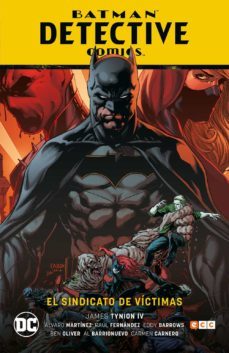 batman: detective comics (vol. 02): el sindicato de victimas-james tynion iv-9788417908423