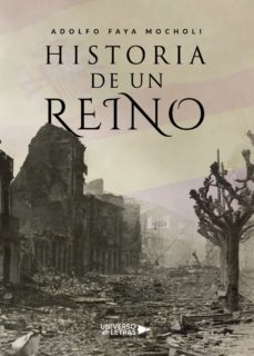 historia de un reino-adolfo faya mocholi-9788418036323