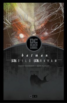 batman: asilo arkham edición dc black label-grant morrison-9788418180323