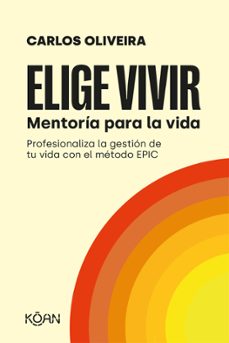 elige vivir-carlos oliveira-9788418223723