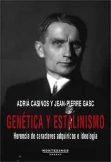 genetica y estalinismo: herencia de caracteres adquiridos e ideologia-9788418550423