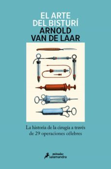 el arte del bisturí (ebook)-arnold van de laar-9788418681523