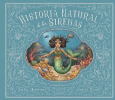 historia natural de las sirenas-emily hawkins-9788418774423