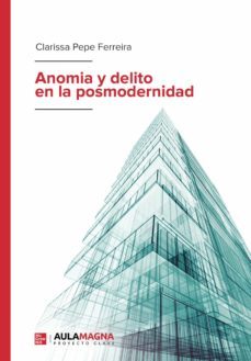 anomia y delito en la posmodernidad (ebook)-9788418808623
