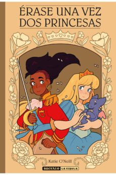 erase una vez dos princesas-katie oneill-9788418809323