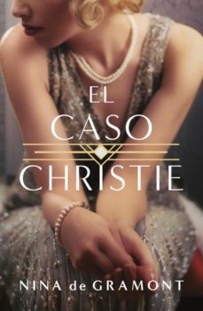 el caso christie-nina gramont-9788419030023