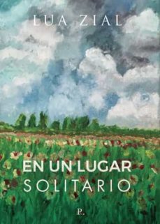 un lugar solitario-lua zial-9788419074423