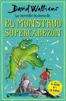 la increíble historia de... - el monstruo supercabezón (ebook)-david walliams-9788419085023