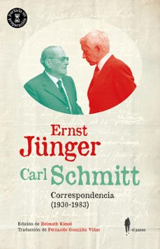 Imagen Principal de JÜNGER / SCHMITT: CORRESPONDENCIA (1933 - 1983)
