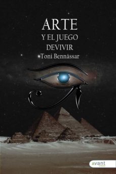 arte y el juego de vivir-toni bennassar-9788419197023