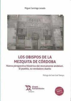 los obispos de la mezquita de cordoba-m. santiago losada-9788419286123