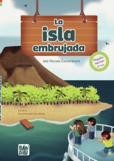 la isla embrujada-jose mateos cambronero-9788419339423