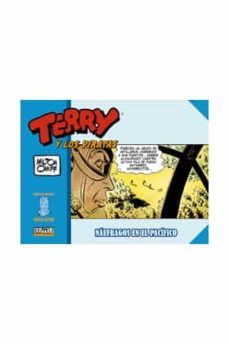terry y los piratas: 1944 - 1945: naufragos en el pacifico-milton caniff-9788419380623