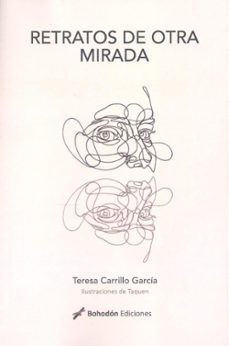 retratos de otra mirada-teresa carrillo garcia-9788419404923