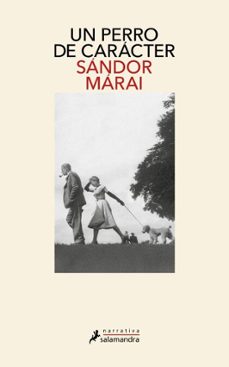 un perro de caracter (ebook)-sandor marai-9788419456823