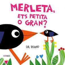 merleta, ets petita o gran?-eva rasano-9788419475923