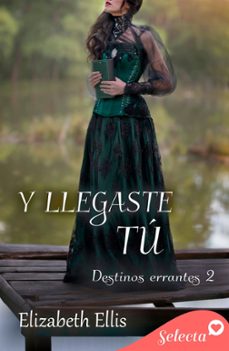 y llegaste tu (destinos errantes 2) (ebook)-9788419687623