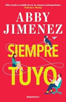 siempre tuyo-abby jimenez-9788419743923