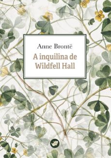 Imagen Principal de A inquilina de Wildfell Hall