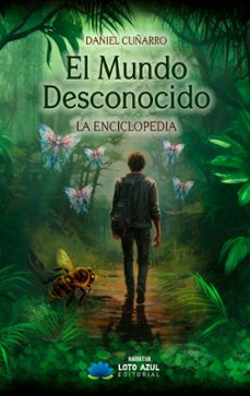 el mundo desconocido-daniel cuñarro bango-9788419871923