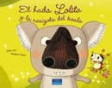 el hada lolita y la narizota del koala-9788420554723