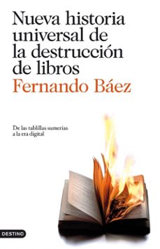 nueva historia universal de la destruccion de libros-9788423344123