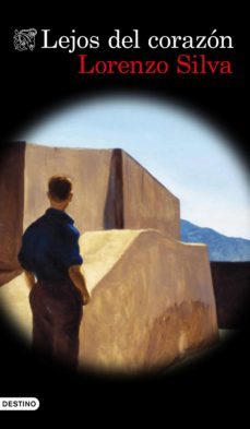 lejos del corazon (ebook)-lorenzo silva-9788423354023