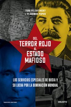del terror rojo al estado mafioso-yuri felshtinsky y vladimir popov-9788423434923