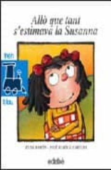 allo que tant s estimava la sussana-elisa ramon-9788423667123