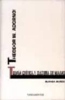 theodor w. adorno: teoria critica y cultura de masas-9788424508623