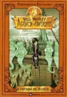 will moogley agencia de fantasmes: el fantasma del gratacel-pierdomenico baccalario-9788424629823
