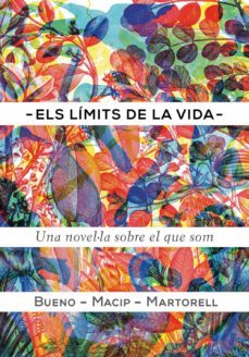 els limits de la vida (ebook)-david bueno-salvador macip-eduard martorell-9788424652623