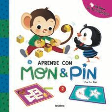 mon & pin: actividades 2: aprende con mon & pin-9788424674823
