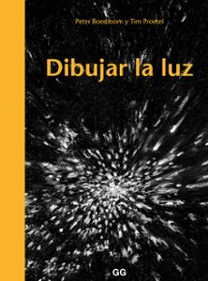 dibujar la luz-peter boerboom-tim proetel-9788425230523