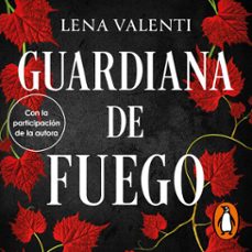 guardiana de fuego (trilogía del fuego sagrado 1) (audiolibro)-lena valenti-9788425364723