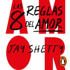 las 8 reglas del amor (audiolibro)-jay shetty-9788425365423