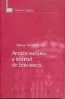 anticlericalismo y libertad de conciencia-manuel alvarez tardio-9788425912023