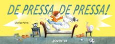 de pressa, de pressa!-9788426146823