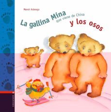 la gallina mina que viene de china y los osos-9788426351623