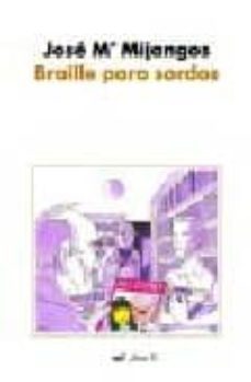 braille para sordos: la increible vida de edelmiro esteban, escri tor por encargo-9788427032323