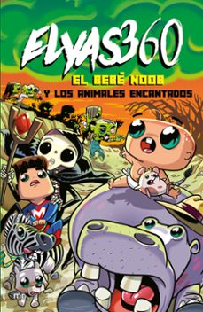 el bebe noob y los animales encantados-9788427050723