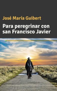 para peregrinar con san francisco javier-9788427144323