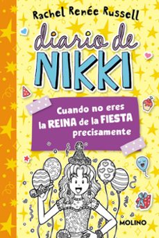 diario de nikki 2 - cuando no eres la reina de la fiesta precisamente-rachel renee russell-9788427237223
