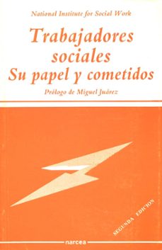 trabajadores sociales: su papel y cometidos (2ª ed.)-9788427710023