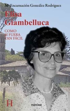 elisa giambelluca (ebook)-mª encarnacion gonzalez rodriguez-9788427726123
