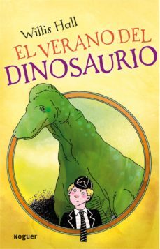 el verano del dinosaurio-9788427901223