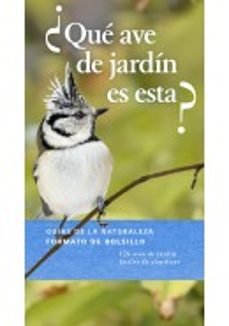 ¿que ave de jardin es esta?-9788428217323