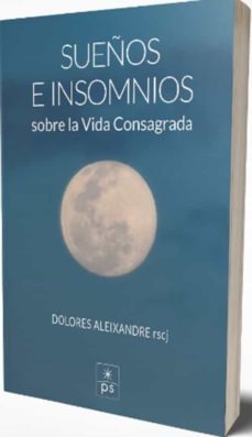 sueños e insomnios sobre la vida consagrada-9788428408523